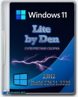 Windows 11 Lite 23H2 Build 22631.3235 by Den