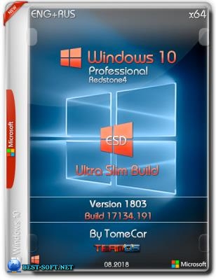 Windows 10 Pro x64 1803.17134.191 Ultra Slim Build by TomeCar