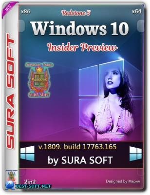Windows 10 17763.165.181109-1706.RS RELEASE SVC PROD2 CLIENTCOMBINED UUP Redstone 5.by SUA SOFT x86 x64[2in2]