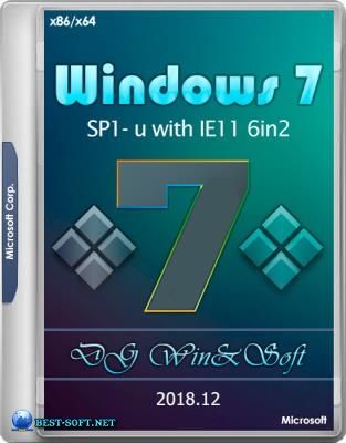 Windows 7 SP1-u with IE11 (2 x 3in1) - DG Win&Soft 2018.12 [2 : x64  x86]