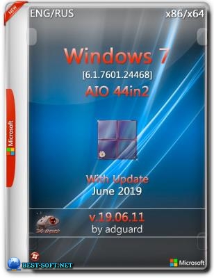 Windows 7 SP1 Build 7601.24468 with Update June 2019 by adguard