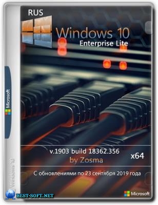 Windows 10 Enterprise x64 lite 1903 build 18362.356 by Zosma
