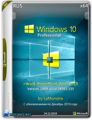 Windows 10 Pro 10.0.18363.535 x64 + (Word, PowerPoint, Excel 2019) by LaMonstre 24.12.2019