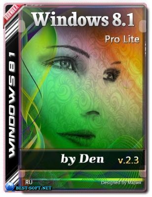 Windows 8.1 Pro Lite v.2.3 by Den (x86-x64)