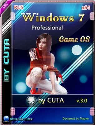 Windows 7 Professional SP1 x64 Game OS 3.0 Final by CUTA