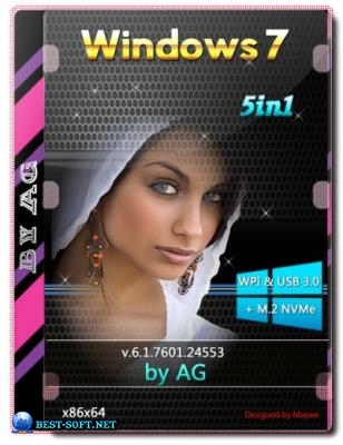 Windows 7   5in1 WPI & USB 3.0 + M.2 NVMe by AG 05.2020 (x86-x64)