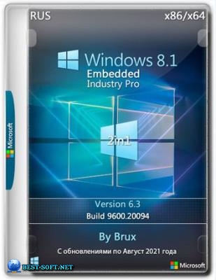 Windows 8.1 6.3 (9600.20094) Embedded Industry Pro (2in1) x86+x64 by Brux