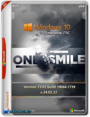 Windows 10 Enterprise LTSC x64 Rus by OneSmiLe [19044.1739]