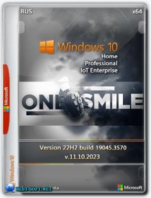 Сборка Windows 10 x64 Rus by OneSmiLe [19045.3570]