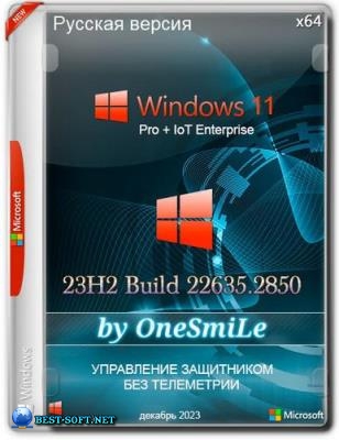 Windows 11 23H2 x64  by OneSmiLe 22635.2850