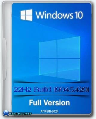 Windows 10 Pro 22H2 Build 19045.4291 Full April 2024