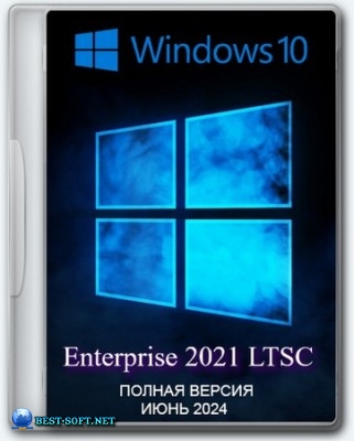 Windows 10 LTSC x64 Enterprise 2021 Full version June 2024