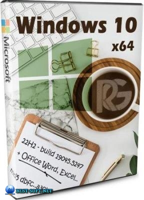 Сборка Windows 10 с офисом 22H2 Build 19045.5247 by Revision