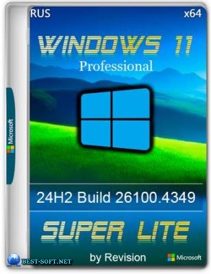 Windows 11 Pro 24H2 Super Lite 26100.4349 by Revision