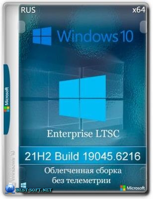 Windows 10 Lite Enterprise LTSC 2021 Build 19044.6216