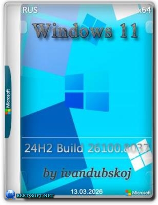 Windows 11 Pro 24�2 (build 26100.8037) by ivandubskoj 13.03.2026