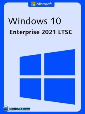 Windows 10 x64 Enterprise 2021 LTSC Full version ���� 2026