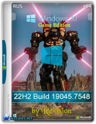 Windows 10 Pro 22H2 Game edition 19045.7548 by Revision