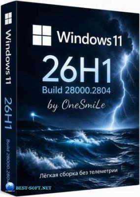 Windows 11 Pro 26H1 Build 28000.2804 by OneSmiLe