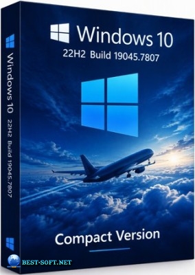 Windows 10 22H2 Build 19045.7807 Compact version